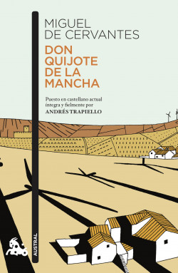 Don Quijote de la Mancha de Andrés TrapielloMiguel de Cervantes