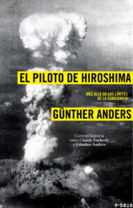 el piloto de hiroshima de gunther anders