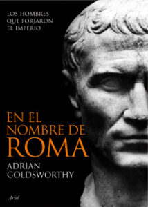 en el nombre de roma de adrian goldsworthy