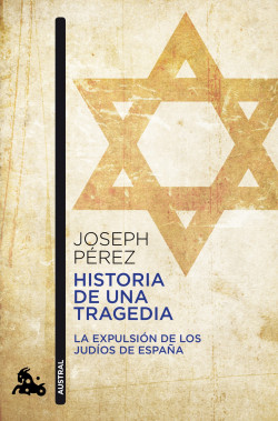 Historia de una tragedia de Joseph Pérez