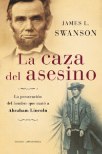 la caza del asesino de james l swanson