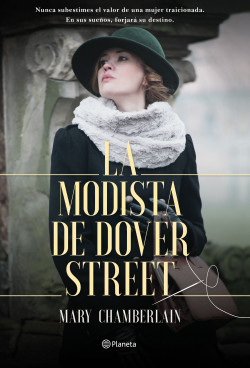 La modista de Dover Street de Mary Chamberlain