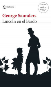 lincoln en el bardo de george saundersgeorge saunders