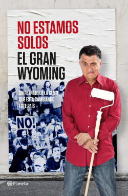 No estamos solos de El Gran Wyoming
