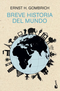 breve historia del mundo de ernst h gombrich
