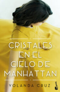 cristales en el cielo de manhattan de yolanda cruzyolanda cruz