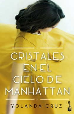 Cristales en el cielo de Manhattan de Yolanda Cruz