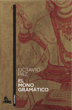 El Mono Gramático de Octavio Paz