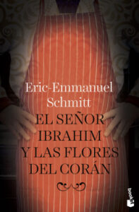 el senor ibrahim y las flores del coran de eric emmanuel schmitteric emmanuel schmitt