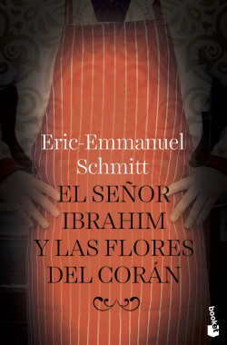 El señor Ibrahim y las flores del Corán de Eric-Emmanuel Schmitt
