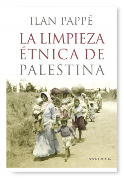 La limpieza étnica de Palestina de Ilan Pappé