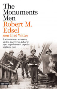 the monuments men de robert m edsel