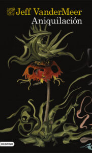 aniquilacion de jeff vandermeerjeff vandermeer