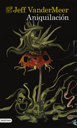 Aniquilación de Jeff VanderMeer