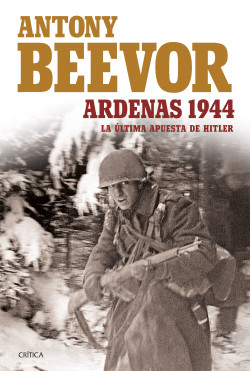 Ardenas 1944 de Antony Beevor