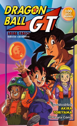 Bola de Drac GT de Akira Toriyama