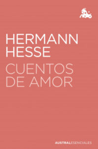 cuentos de amor de hermann hessehermann hesse