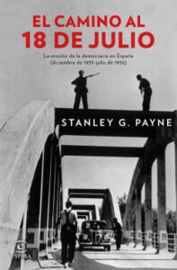 el camino al 18 de julio de stanley g payne