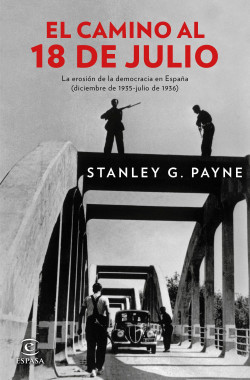 El camino al 18 de julio de Stanley G. Payne