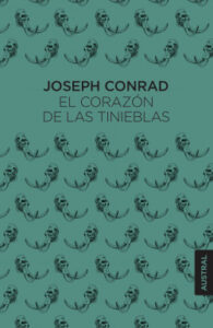 el corazon de las tinieblas de joseph conrad