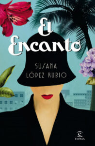 el encanto de susana lopez rubiosusana lopez rubio