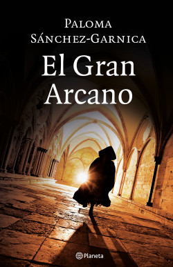 El Gran Arcano de Paloma Sánchez-Garnica