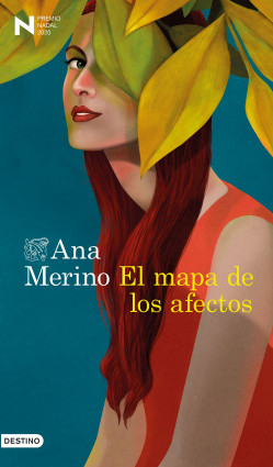El mapa de los afectos de Ana Merino