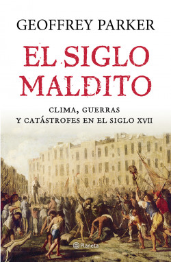 El siglo maldito de Geoffrey Parker