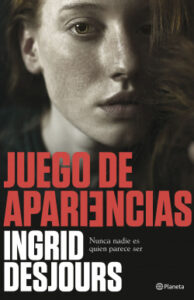 juego de apariencias de ingrid desjours