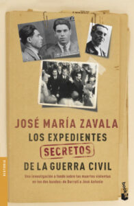 los expedientes secretos de la guerra civil de jose maria zavala
