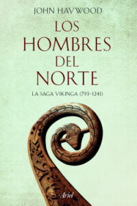 los hombres del norte de john haywood