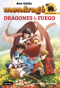 mondrago dragones de fuego de ana galan