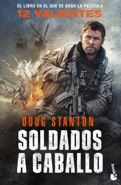 Soldados a caballo de Doug Stanton