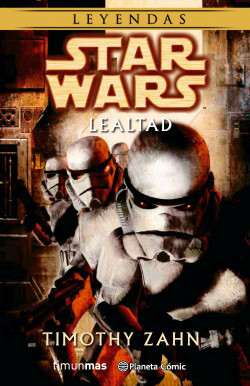 Star Wars Lealtad (novela) de Timothy Zahn