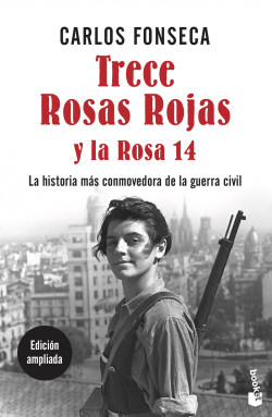 Trece Rosas Rojas y la Rosa catorce de Carlos Fonseca