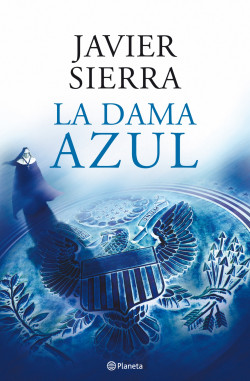 La dama azul de Javier Sierra