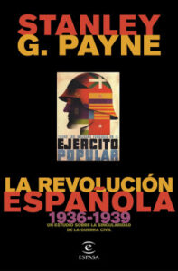 la revolucion espanola 1936 1939 de stanley g payne