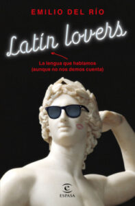 latin lovers de emilio del rio
