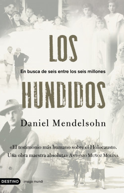 Los hundidos de Daniel Mendelsohn