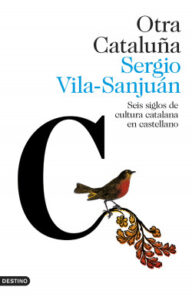 otra cataluna de sergio vila sanjuan