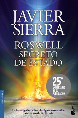 Roswell. Secreto de Estado de Javier Sierra