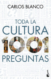 toda la cultura en 1001 preguntas de carlos blanco