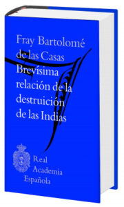 brevisima relacion de la destruccion de las indias de