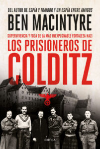 los prisioneros de colditz de ben macintyre
