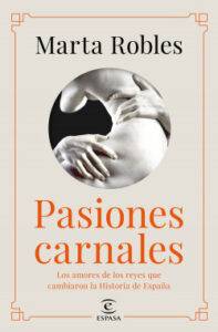 pasiones carnales de marta robles