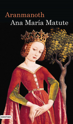 Aranmanoth de Ana María Matute