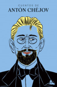 cuentos de anton chejov de anton chejov