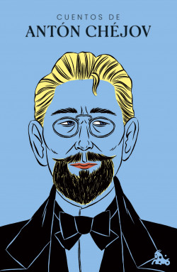 Cuentos de Antón Chéjov de Antón Chéjov