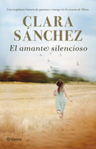 el amante silencioso de clara sanchezclara sanchez