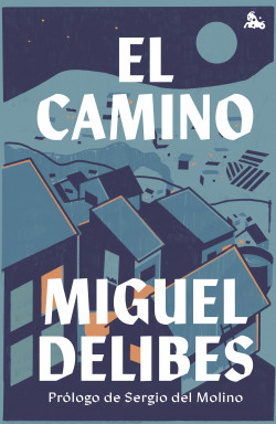 El camino de Miguel Delibes